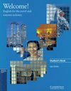 Welcome! - English for the travel and tourism industry - Student's Book / DOPRODEJ