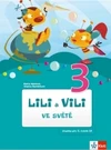 Lili a Vili 3.ročník - ve světě (čítanka) / DOPRODEJ