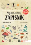 Můj badatelský zápisník z přírodopisu - pro 2.stupeň ZŠ (15+1 ZDARMA)