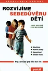 Rozvíjíme sebedůvěru dětí - hry a cvičení pro děti od 6 let / DOPRODEJ