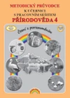 PDF - Přírodověda 4.ročník ZŠ -  Metodický průvodce - KE STAŽENÍ ZDARMA NA WWW.NOVASKOLADUHA.CZ