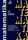 Matematika pro SOŠ a studijní obory SOU - 1. část