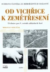 Od vichřice k zemětřesení - Ochrana člověka za mimořádných událostí 9.ročník ZŠ