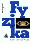Astrofyzika - pro gymnázia