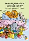 Procvičujeme tvrdé a měkké slabiky - pracovní sešit