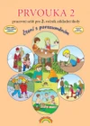 Prvouka 2.ročník ZŠ - pracovní sešit (čtení s porozuměním) - (15+1 zdarma)