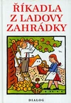 Říkadla z Ladovy zahrádky / DOPRODEJ