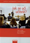 Jak se učí učitelé?  / DOPRODEJ