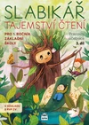 Slabikář - 3.díl - Tajemství čtení - NOVINKA