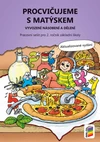 Procvičujeme s Matýskem 2.ročník - vyvození násobení a dělení