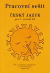 Český jazyk 2.ročník pro ZŠ - pracovní sešit