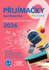 Přijímačky 2026 v pohodě 9 - Matematika + E-learning
