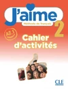 J'aime 2 - Cahier d'activités ( pracovní sešit )