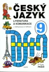 Český jazyk 9.ročník ZŠ - Literatura a komunikace