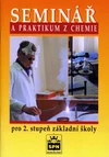 Seminář a praktikum z chemie pro 2. stupeň ZŠ