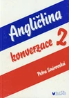 Angličtina 2 - konverzace