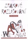 Zrakové rozlišování  - pro 1. - 2.třídu