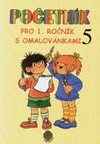 Početník pro 1.ročník ZŠ - 5.díl s omalovánkami  /s přechodem  přes desítku/
