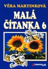 Malá čítanka 6 - pro ZŠ / DOPRODEJ