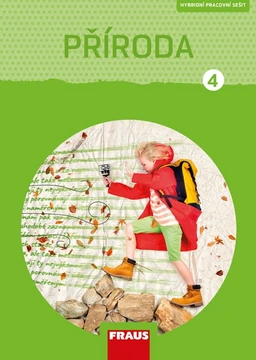 Příroda 4.ročník ZŠ - hybridní pracovní sešit  NG - (15 + 1 zdarma)