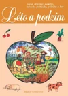 Léto a podzim - zvyky, obyčeje, náměty, návody, pohádky, příběhy a hry