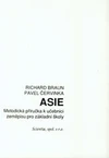 Asie - metodická příručka k učebnici zeměpisu pro ZŠ
