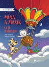 První čtení: Mína a Maxík letí balónem (10+1 ZDARMA)