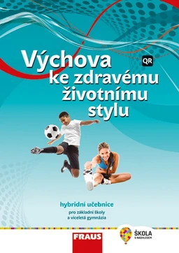 Výchova ke zdravému životnímu stylu - hybridní učebnice  NG