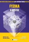 Fyzika v kostce pro SŠ