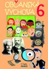 Občanská výchova 6.ročník ZŠ - učebnice  NOVĚ
