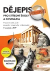 Dějepis pod lupou 1 pro SŠ a gymnázia - pracovní sešit (15+1 ZDARMA)
