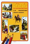 Dějepis 2.díl - pracovní sešit pro 2.stupeň ZŠ praktické (7.ročník)