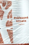 Průvodce - Průřezová témata - Projekty 2