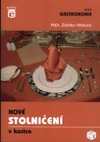 Nové stolničení v kostce - (gastronomie)