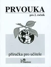 Prvouka pro 2.ročník ZŠ - příručka pro učitele