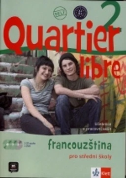 Quartier Libre Nouveau 2 (A2-B1) - učebnice s pracovním sešitem (15 + 1 ZDARMA)
