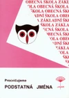 Procvičujeme podstatná jména