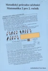 Matematika 2.ročník ZŠ - metodická příručka - původní řada