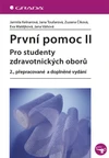 První pomoc II - pro studenty zdravotnických oborů /2.přepracované vydání/
