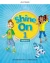 Shine on