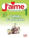 J'aime 1 - Cahier d'activités  (pracovní sešit)