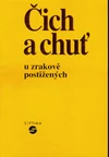 Čich a chuť u zrakově postižených
