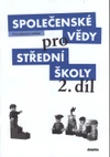 Společenské vědy pro SŠ - 2.díl průvodce pro učitele