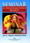 Seminář ze společenských předmětů pro 2. stupeň ZŠ
