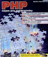PHP nejen pro začátečníky + CD / DOPRODEJ