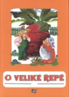 O veliké řepě    (barevné, formát A4, 20str.)