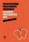Procvičování prostorové orientace sluchově postižených dětí (tabulky)