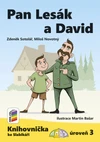 Pan Lesák a David (Knihovnička ke Slabikáři AMOS) - úroveň 3