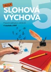 Hravá slohová výchova 5.ročník ZŠ - pracovní sešit (15+1 ZDARMA)