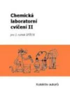 Chemická laboratorní cvičení II.
